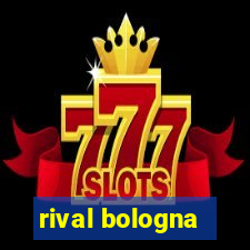 rival bologna